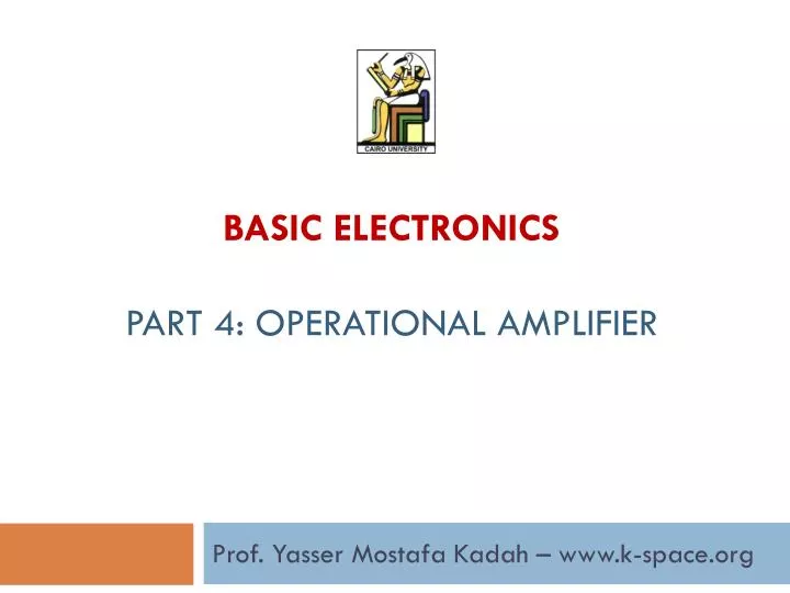 basic electronics part 4 operational amplifier