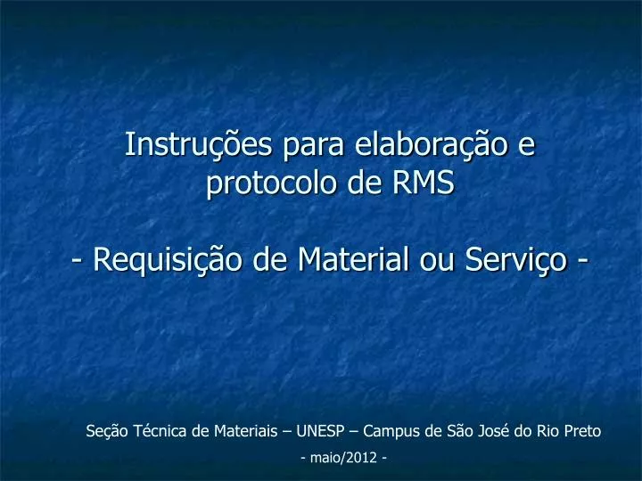 instru es para elabora o e protocolo de rms requisi o de material ou servi o