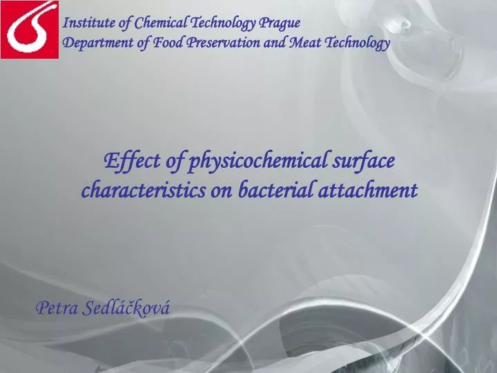 effect of physicochemical surface characteristics on bacterial attachment
