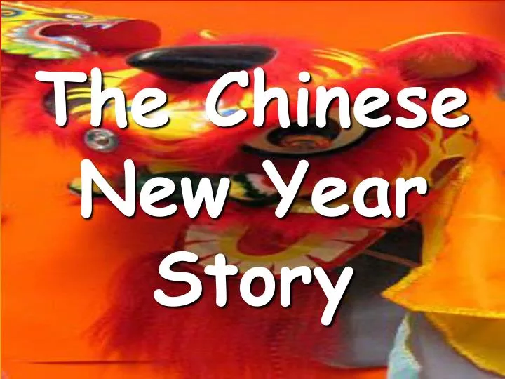 the chinese new year story