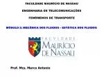 MÓDULO 2: MECÂNICA DOS FLUIDOS – ESTÁTICA DOS FLUIDOS - slide 1