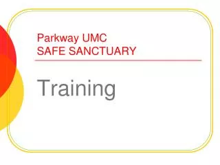 Parkway UMC SAFE SANCTUARY