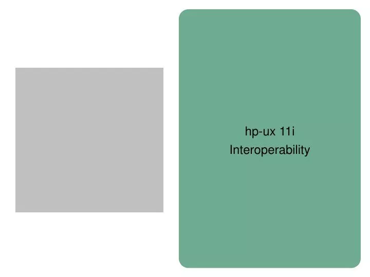 hp ux 11i interoperability