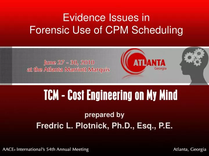 evidence issues in forensic use of cpm scheduling