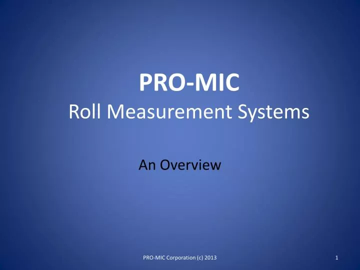 pro mic roll measurement systems