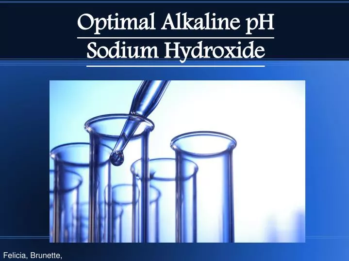 optimal alkaline ph sodium hydroxide