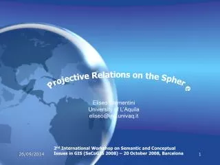 Projective Relations on the Sphere