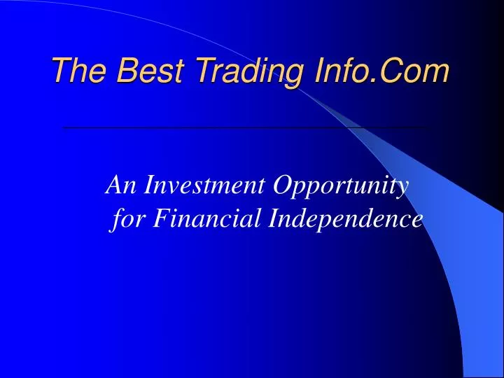 the best trading info com