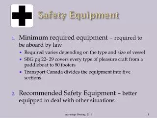 Safety Equipment