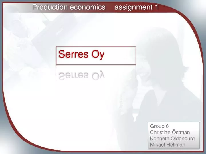 production economics assignment 1