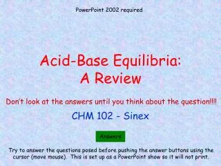 Acid-Base Equilibria: A Review