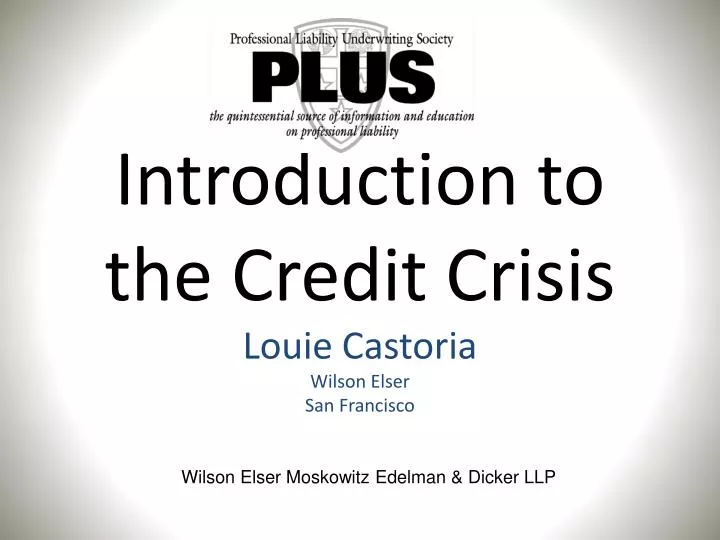 introduction to the credit crisis