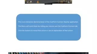 This is an interactive demonstration of the VuePoint -Connect Teacher application.