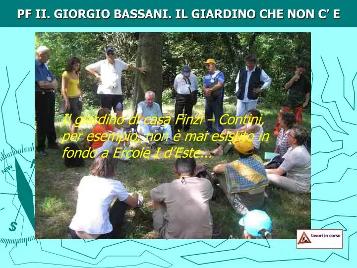 pf ii giorgio bassani il giardino che non c e