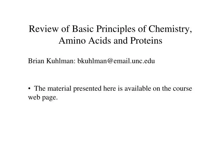 review of basic principles of chemistry amino acids and proteins