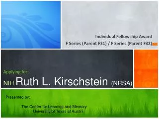 Applying for: NIH Ruth L. Kirschstein (NRSA)