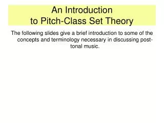 An Introduction to Pitch-Class Set Theory