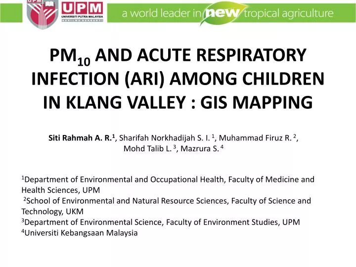 pm 10 and acute respiratory infection ari among children in klang valley gis mapping