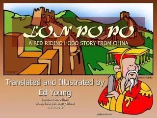 LON PO PO A RED RIDING HOOD STORY FROM CHINA