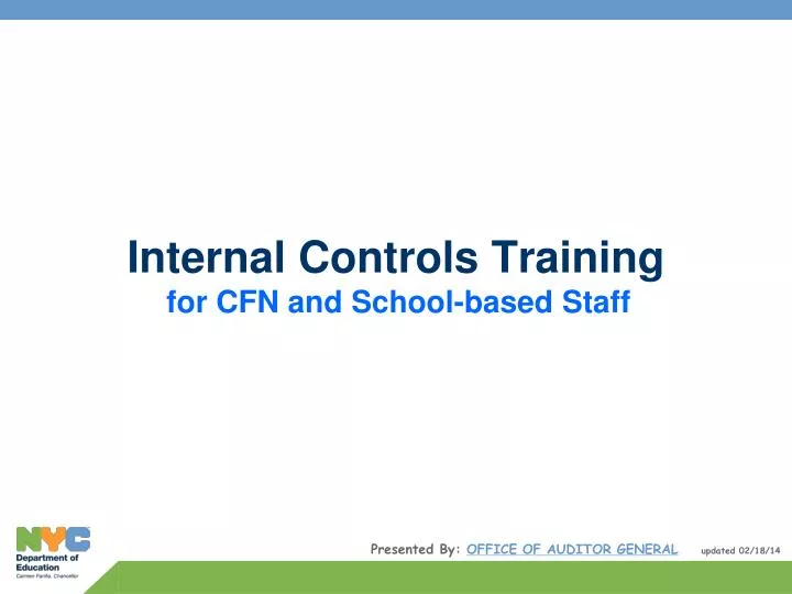 internal controls training for cfn and school based staff