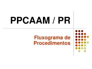 ppcaam pr