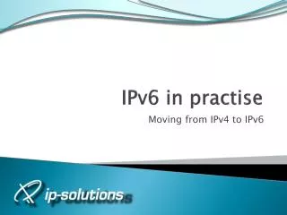 IPv6 in practise