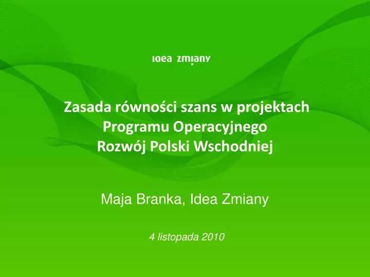 zasada r wno ci szans w projektach programu operacyjnego rozw j polski wschodniej