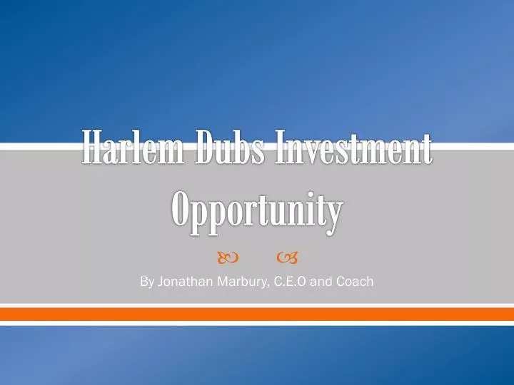 harlem dubs investment opportunity