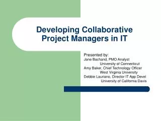 Developing Collaborative Project Managers in IT