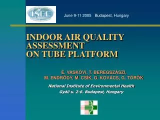 INDOOR AIR QUALITY ASSESSMENT ON TUBE PLATFORM