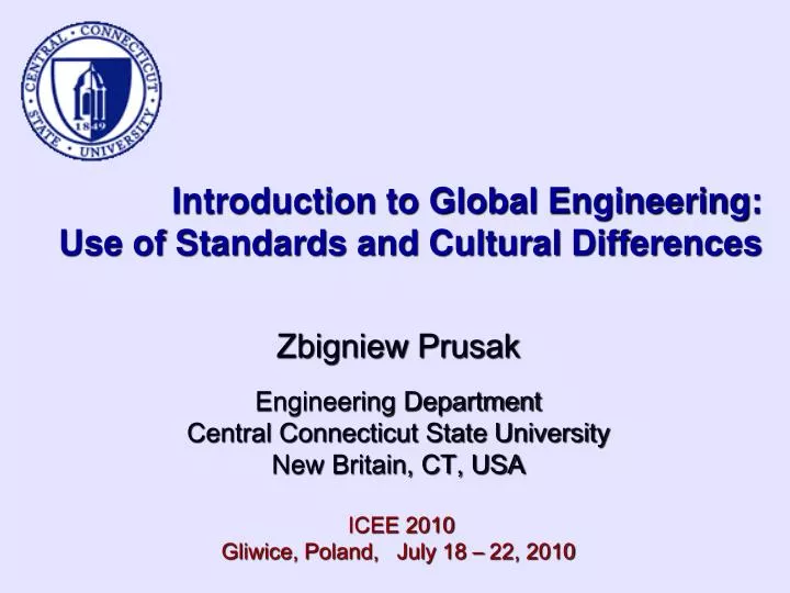 introduction to global engineering use of standards and cultural differences