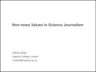 Non-news Values in Science Journalism