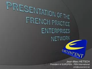 Presentation of the French Practice Enterprises Network