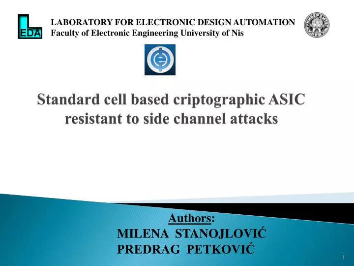 standard cell based criptographic asic resistant to side channel attacks