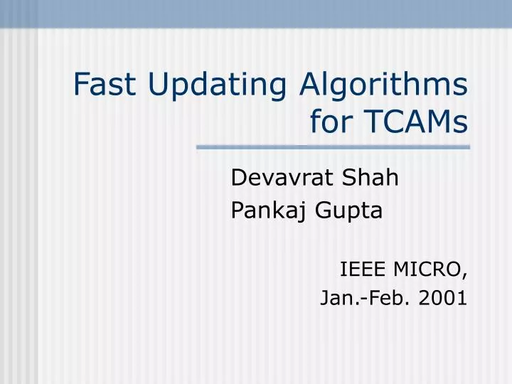 fast updating algorithms for tcams