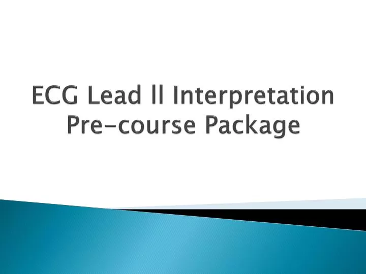 ecg lead ll interpretation pre course package