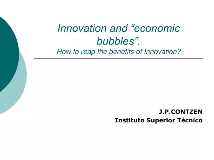 innovation and economic bubbles how to reap the benefits of innovation