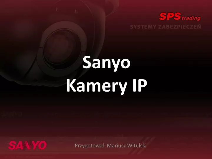 sanyo kamery ip