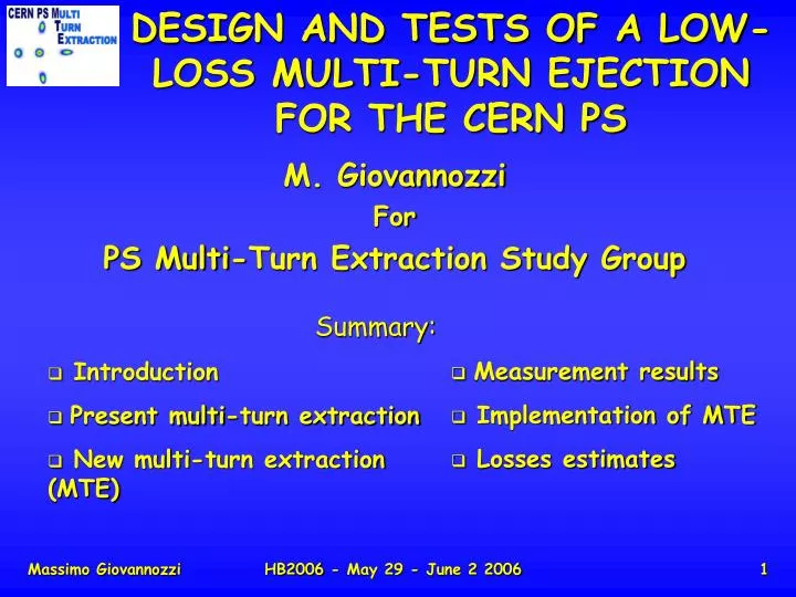 design and tests of a low loss multi turn ejection for the cern ps