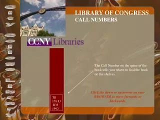 LIBRARY OF CONGRESS CALL NUMBERS