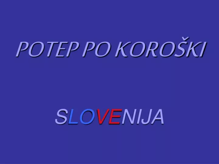 potep po koro ki s lo ve nija