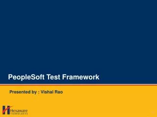 PeopleSoft Test Framework