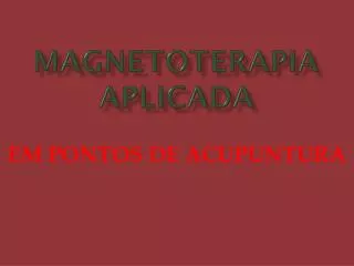 magnetoterapia aplicada