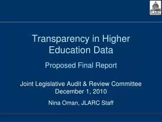 Transparency in Higher Education Data Proposed Final Report