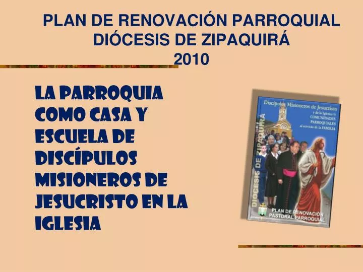 plan de renovaci n parroquial di cesis de zipaquir 2010