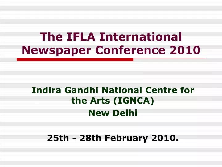 the ifla international newspaper conference 2010