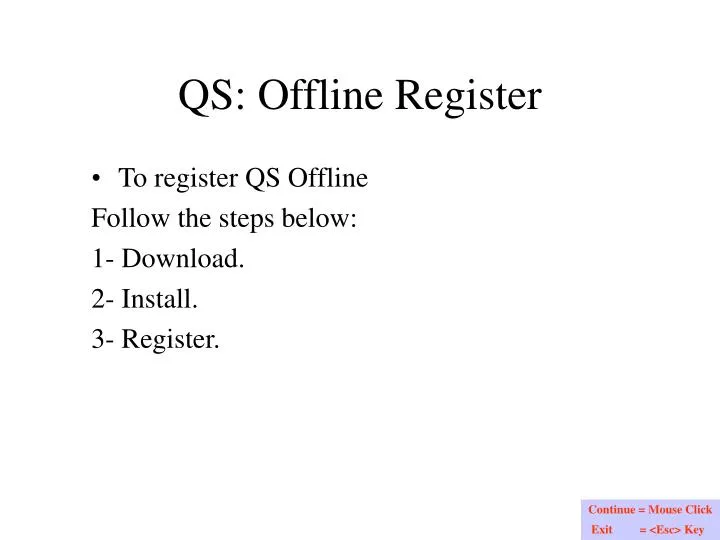 qs offline register