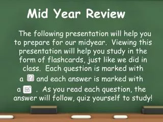 Mid Year Review