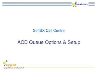 ACD Queue Options &amp; Setup