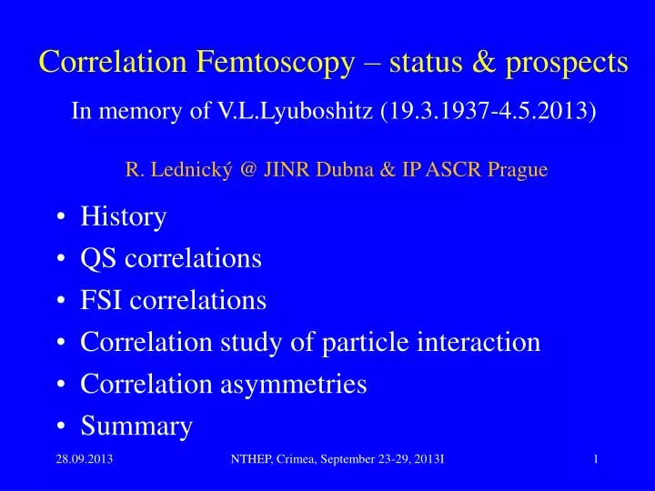 correlation femtoscopy status prospects